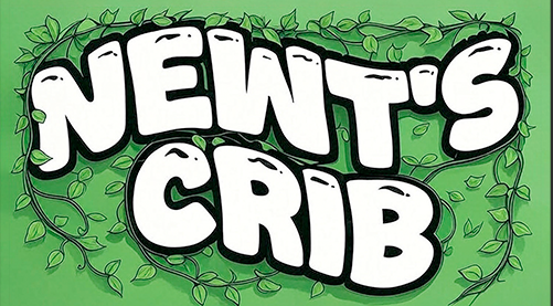 Newt's Crib